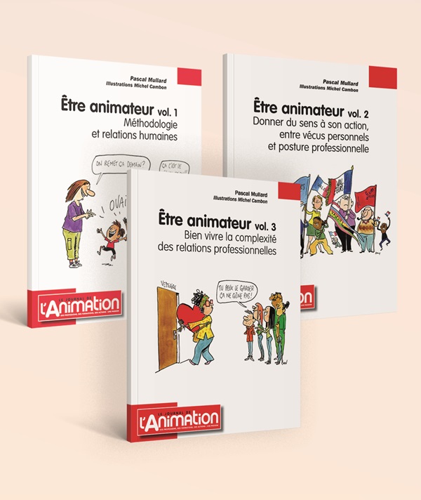 Pack Etre animateur - 3 volumes