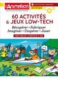 60 activités et jeux Low-Tech